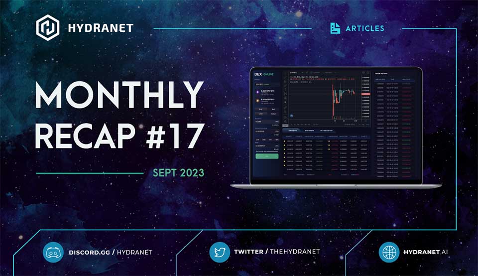 Welcome to yet another recap of a really busy and exciting month for Hydranet! History was written as the Hydranet DEX debuted on mainnet on the 23rd of September. But that was not all, so let’s dive right in.